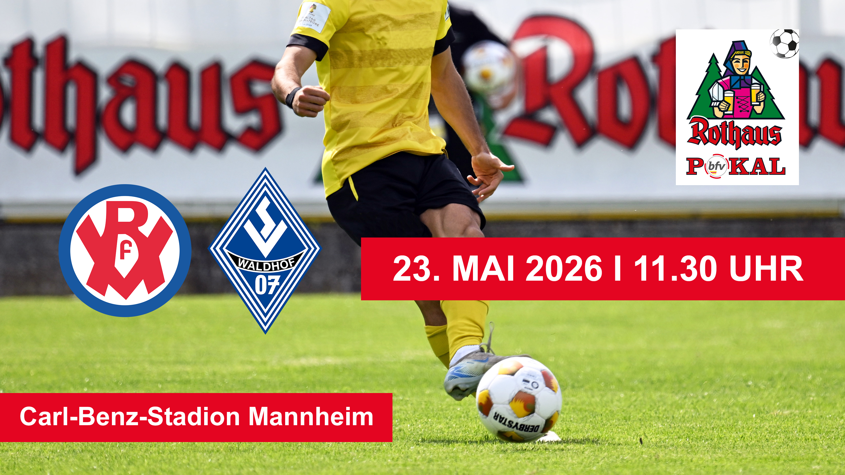 bfv-Rothaus-Pokal Anstoßzeit